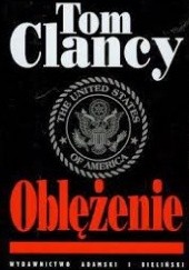Okładka książki OBLĘŻENIE Tom Clancy