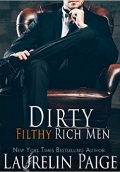 Okładka książki Dirty Filthy Rich Men Laurelin Paige
