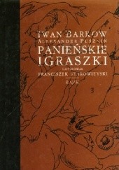 Okładka książki Panieńskie  igraszki Iwan Barkow
