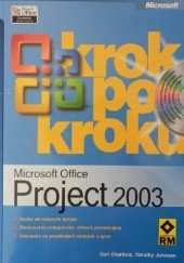 Okładka książki Microsoft Office Project 2003 krok po kroku Chatfield Carl, Johnson Timothy