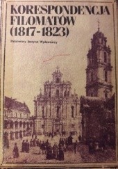 Okładka książki Korespondencja filomatów (1817-1823) Marta Zielińska