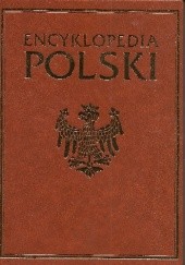 Okładka książki Encyklopedia Polski. T. 3, P-Ż praca zbiorowa