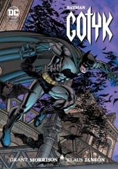 Okładka książki Batman: Gotyk Klaus Janson, Grant Morrison