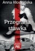 Okładka książki Przegrana stawka Anna Kłodzińska