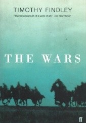 Okładka książki The Wars Timothy Findley