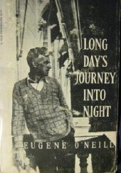 Okładka książki Long Day's Journey Into Night Eugene O'Neill