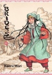 Okładka książki A Bride's Story, Volume 8 Kaoru Mori