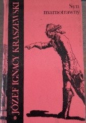 Okładka książki Syn marnotrawny Józef Ignacy Kraszewski