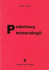 Okładka książki Podstawy mineralogii Jerzy Pracz