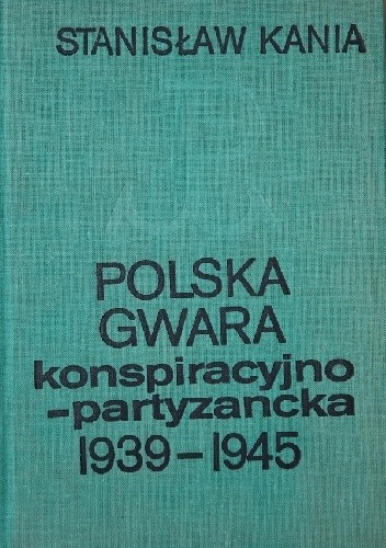 Polska gwara konspiracyjno-partyzancka 1939-1945