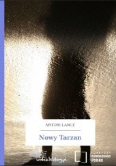 Okładka książki Nowy Tarzan Antoni Lange