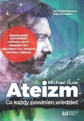 Okładka książki Ateizm. Co każdy powinien wiedzieć Michael Ruse