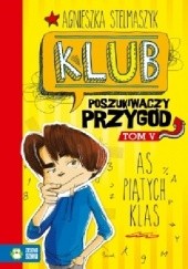 Okładka książki As piątych klas Agnieszka Stelmaszyk