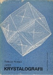 Okładka książki Zarys krystalografii Tadeusz Penkala