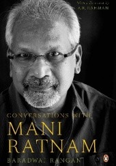 Okładka książki Conversations with Mani Ratnam Baradwaj Rangan