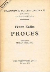 Okładka książki Franz Kafka. Proces Marek Pieczara