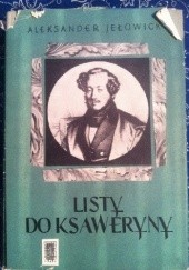 Okładka książki Listy do Ksaweryny Aleksander Jełowicki