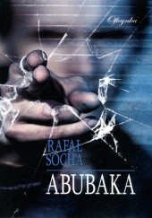 Okładka książki Abubaka Rafał Socha