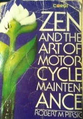 Okładka książki Zen and the Art of Motorcycle Maintenance Robert M. Pirsig