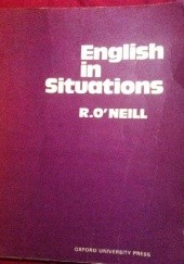 Okładka książki English in situations R. O`Neill