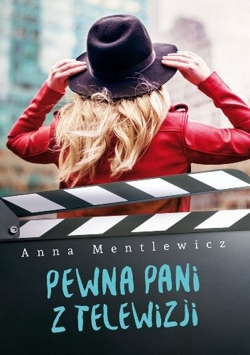 Okładka książki Pewna pani z telewizji Anna Mentlewicz