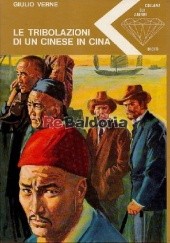 Okładka książki Le tribolazioni di un cinese in Cina Juliusz Verne