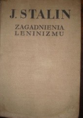 Okładka książki Zagadnienia leninizmu Józef Stalin