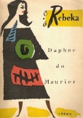 Okładka książki Rebeka Daphne du Maurier