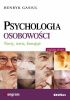 Psychologia osobowości. Nurty, teorie, koncepcje