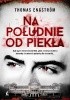 Okładka książki Na południe od piekła Thomas Engström