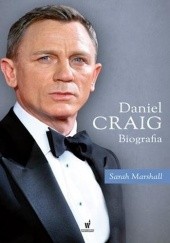Okładka książki Daniel Craig. Biografia Sarah Marshall
