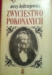 Okładka książki Zwycięstwo pokonanych Jerzy Jędrzejewicz