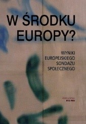 W środku Europy? Wyniki Europejskiego Sondażu Społecznego