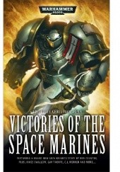 Okładka książki Victories of the Space Marines Christian Dunn