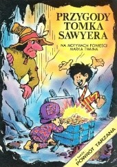 Okładka książki Przygody Tomka Sawyera Tibor Cs. Horváth