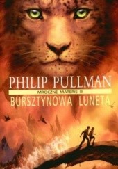 Okładka książki Bursztynowa luneta Philip Pullman