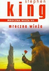 Okładka książki Mroczna wieża Stephen King