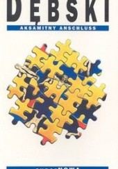 Okładka książki Aksamitny Anschluss Eugeniusz Dębski