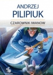 Okładka książki Czarownik Iwanow (pocket). Andrzej Pilipiuk