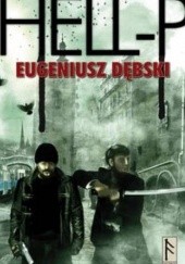 Okładka książki Hell-P Eugeniusz Dębski