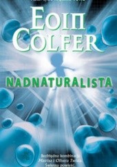 Okładka książki Nadnaturalista Eoin Colfer