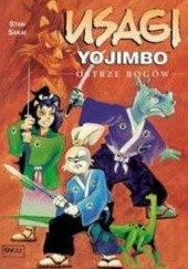 Okładka książki Usagi Yojimbo: Ostrze bogów Stan Sakai