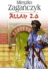 Okładka książki Allah 2.0 Mieszko Zagańczyk