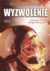 Okładka książki Wyzwolenie DEIR I Dimitri Wereszczagin