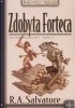 Okładka książki Zdobyta Forteca Robert Anthony Salvatore
