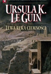 Okładka książki Lewa ręka ciemności Ursula K. Le Guin