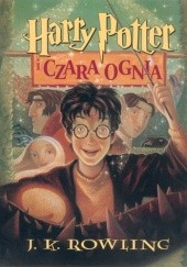 Okładka książki Harry Potter i Czara Ognia
