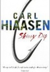 Okładka książki Skinny Dip Carl Hiaasen