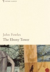 Okładka książki The Ebony Tower John Fowles