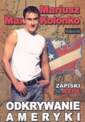 Okładka książki Odkrywanie Ameryki Mariusz Max Kolonko